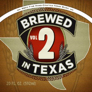 V.A. - Brewed In Texas Vol 2